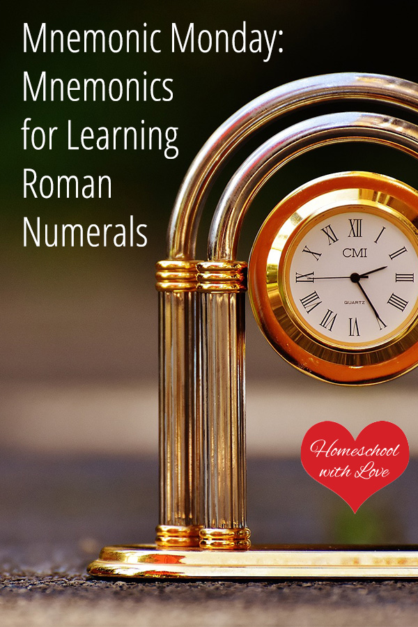 Mnemonics for Learning Roman Numerals